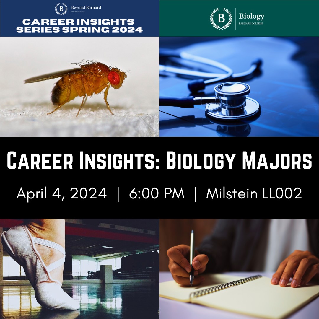 Career Insights Biology Majors Barnard College